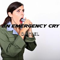 Daniel - An emergency cry