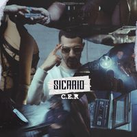 Sicario - C.E.R (Explicit)