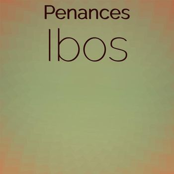 Various Artists - Penances Ibos