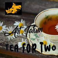 Art Tatum - Tea for Two - Art Tatum