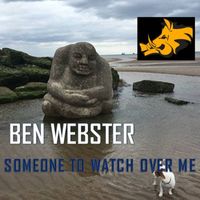 Ben Webster - Someone to Watch over Me