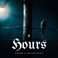 Julius Beat & R3dub - Hours