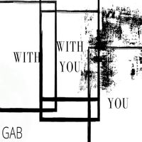 Gab - With You