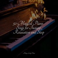 RPM (Relaxing Piano Music), Concentration Study, Piano Therapy Sessions - 50 Timeless Piano Pieces for Sleeping and Focused Studying
