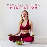 Healing Yoga Meditation Music Consort - Mindful Eating Meditation