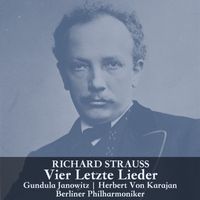 Gundula Janowitz - Strauss: Vier Letzte Lieder