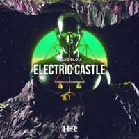 Marc Blou - Electric Castle