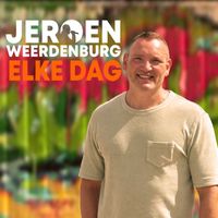 Jeroen Weerdenburg - Elke Dag
