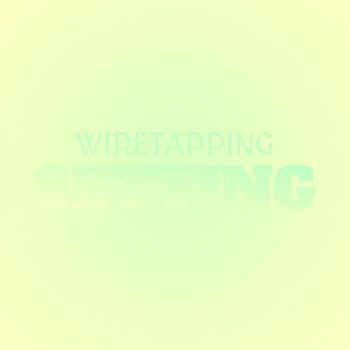 Various Artists - Wiretapping Setting