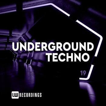 Various Artists - Underground Techno, Vol. 19