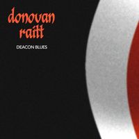 Donovan Raitt - Deacon Blues