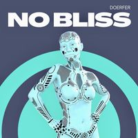 DOERFER - No Bliss