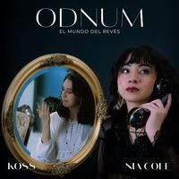 Koss - odnuM (el mundo del revés) [feat. Nia Cole]