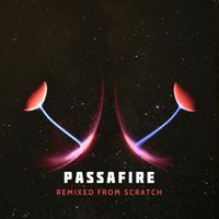 Passafire - Remixed from Scratch