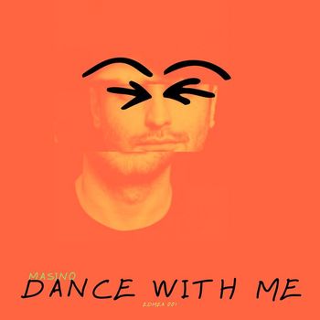 MASINO - Dance with Me