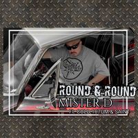 Mister D - Round & Round (Explicit)