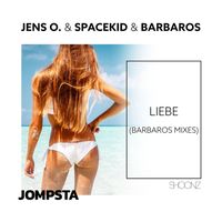 Jens O., Spacekid & Barbaros - Liebe (Barbaros Mixes)