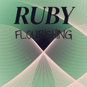 Various Artists - Ruby Flourishing