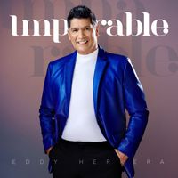 Eddy Herrera - Imparable