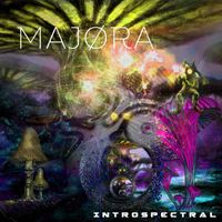 Majøra - Introspectral (Mind Journey)