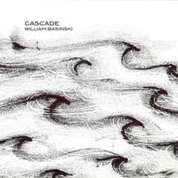 William Basinski - Cascade