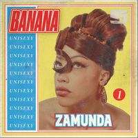 BANANA - ZAMUNDA (Explicit)
