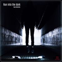 Rave Montedo - Run into the Dark (Explicit)