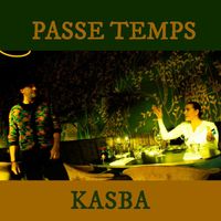 Kasba - Passe Temps
