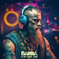 Basha - Play Some Tune