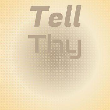 Various Artists - Tell Thy