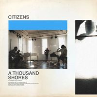 Citizens - a thousand shores (acoustic)