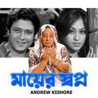 Andrew Kishore - Mayer Shopno