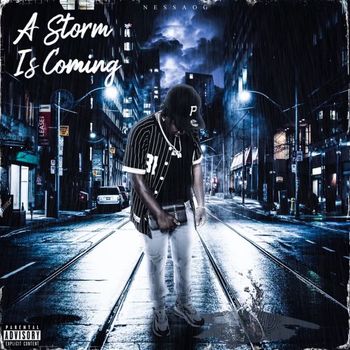 Nessa - A STORM IS COMING (Explicit)