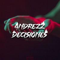 Andrezz - Decisiones