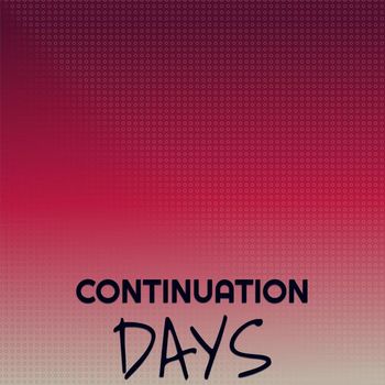 Various Artists - Continuation Days