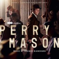 Terence Blanchard - Perry Mason: Season 2 (Soundtrack from the HBO® Series)