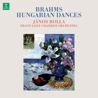 János Rolla - Brahms: Hungarian Dances, WoO 1 (Orch. Hidas)