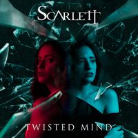 Scarlett - Twisted Mind (Explicit)