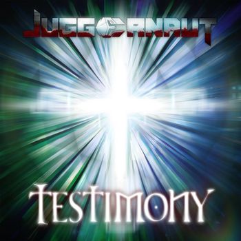 Juggernaut - Testimony (Explicit)