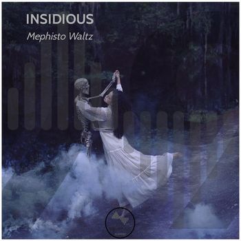 Insidious - Mephisto Waltz