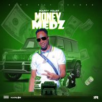 Bounty Killer - Money Medz