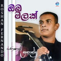 Roshan Fernando - Oba Malak