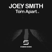 JOEY SMITH - Torn Apart V2