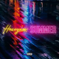 Hesoyam - Summer (Explicit)