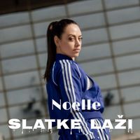 Noelle - Slatke laži