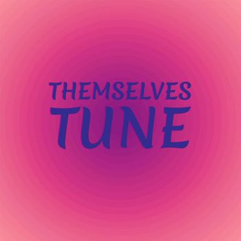 Various Artists - Themselves Tune