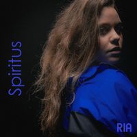 Ria - Spiritus (Explicit)