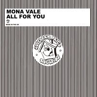 Mona Vale - All For You