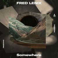 Fred Lenix - Somewhere