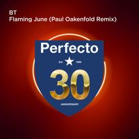 BT - Flaming June (Paul Oakenfold Remix)